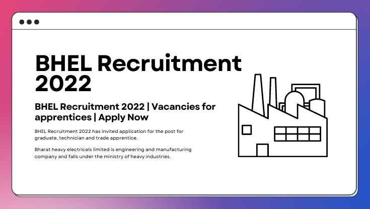 BHEL Recruitment 2022 Vacancies for apprentices Apply Now (1)