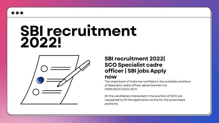 SBI recruitment 2022 SCO Specialist cadre officer SBI jobs Apply now (1)