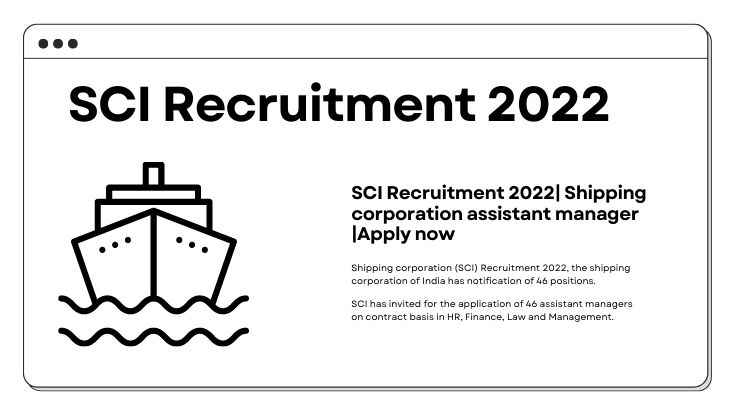 SCI Recruitment 2022 Shipping corporation assistant manager Apply now (1)