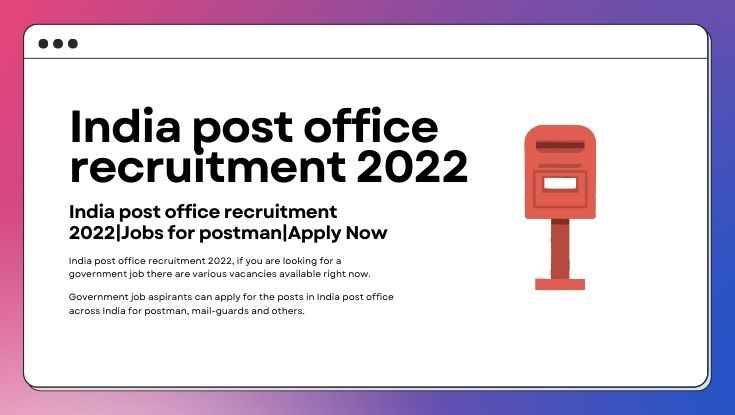 India post office recruitment 2022Jobs for postman Apply Now (1)