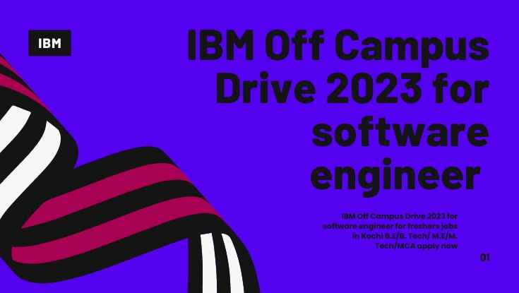 IBM Off Campus Drive 2023 for software engineer for freshers apply now (1)