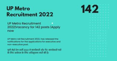 UP Metro Recruitment 2022Vacancy for 142 posts Apply now (1)