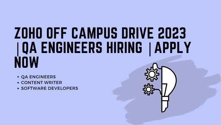 Zoho off campus drive 2023 QA Engineers hiring Apply now (1)