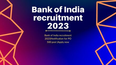 Bank_of_India_recruitment_2023Notification_for_PO_500_post_Apply_now_60