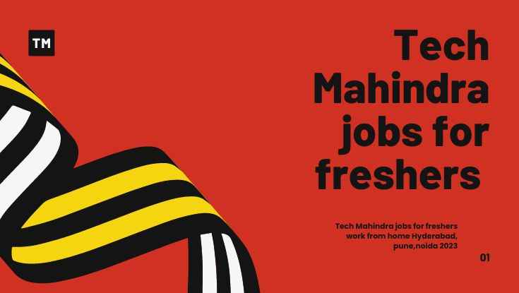 Tech Mahindra jobs for freshers work from home Hyderabad, pune,noida 2023 (1)
