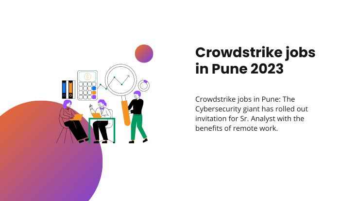 Best Crowdstrike jobs in Pune 2023 for Sr. Analyst, Billing MBA apply now (1)