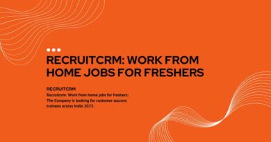 Recruit CRM: Work from home jobs for freshers Rs 7500 to Rs 12000 apply now