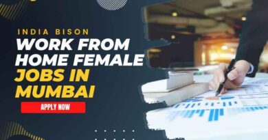 India Bison Work from home female jobs in Mumbai apply now (1)