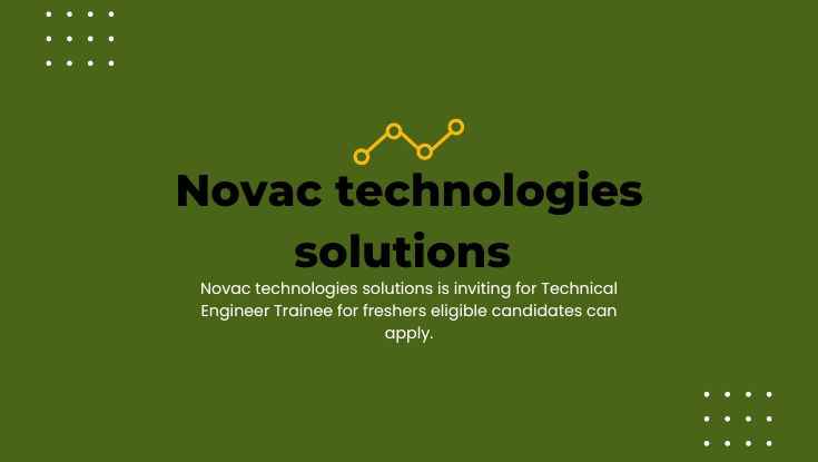 1 Best Novac technologies solutions for freshers in Chennai apply now 2023 (1)