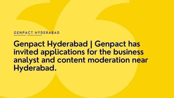 2 Genpact Hyderabad Jobs for freshers near Hyderabad apply online (1)