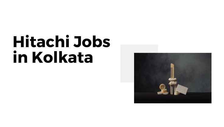 1 Best Hitachi Jobs in Kolkata for SW Integration Engineer apply now (1)
